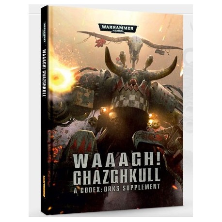 50-04 WAAAGH! GHAZGHKULL (CODEX: ORCS SUPP.)