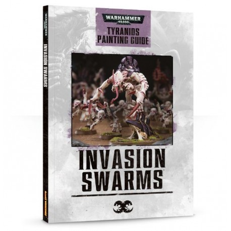 51-03 Invasion Swarms: Tyranids Painting Guide