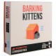 Barking Kittens: Exp 3 Exploding Kittens