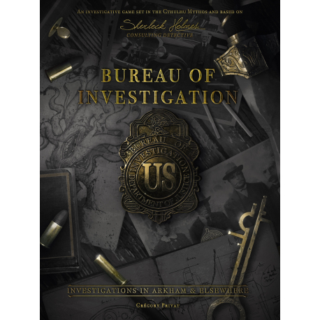 Bureau of Investigation: Investigations Arkham & Elsewhere