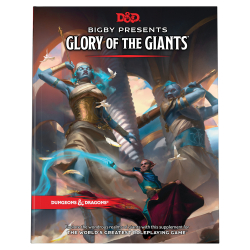 D&D 5th Edition Bigby Presents: Glory of the Giants