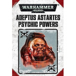 48-95 PSYCHIC POWERS: ADEPTUS ASTARTES
