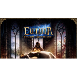 Euthia: Torment of Resurrection